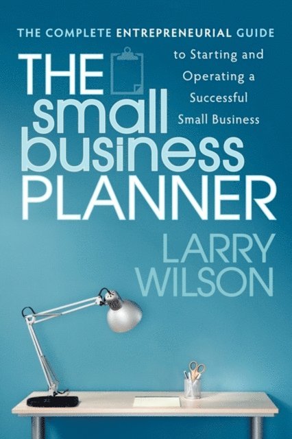 Larry Wilson - Small Business Planner, E-bok