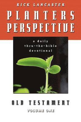Rick Lancaster - Planters Perspective, Häftad