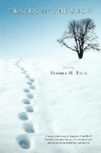 Sandra H. Esch - Tracks in the Snow, Häftad