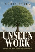 Chris Parks - Unseen Work, Häftad
