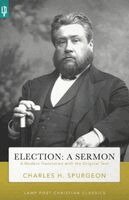 Charles Haddon Spurgeon, Brett Burner - Election, Häftad