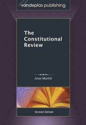 Arne Mavcic - Constitutional Review, Second Edition, Häftad