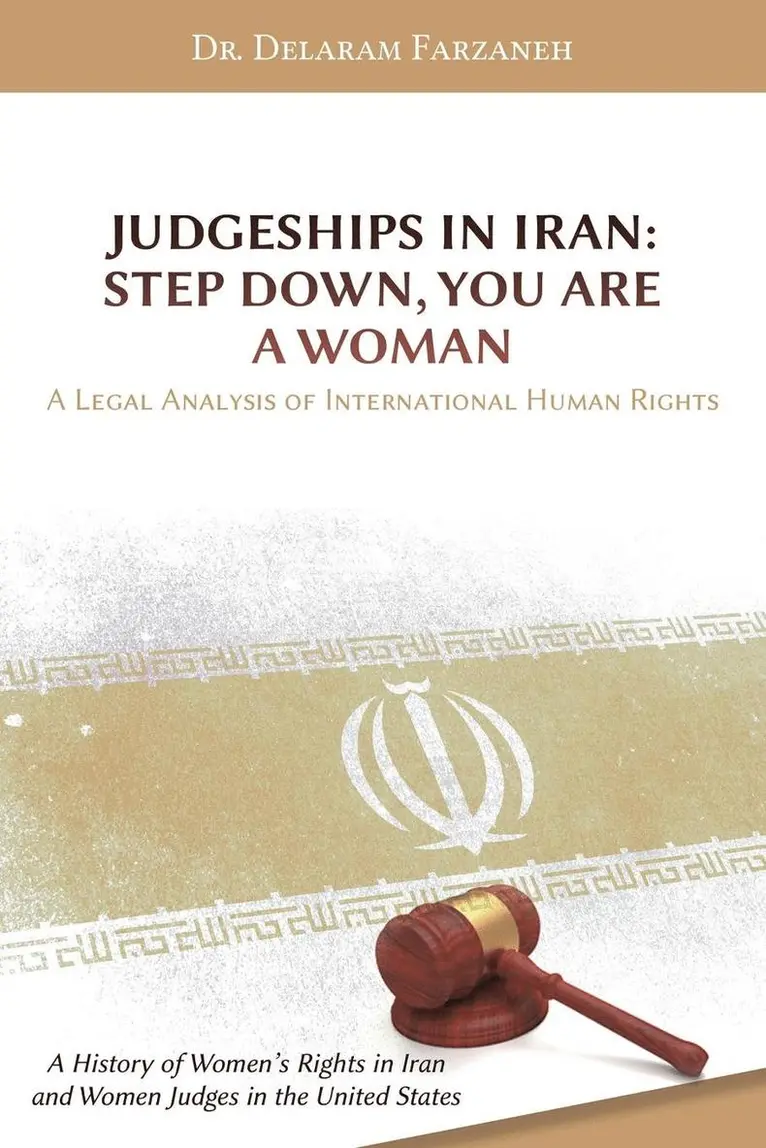 Delaram Farzaneh - Judgeships in Iran, Häftad. Tillgänglighet: Lägg i varukorg