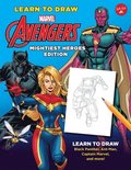 Learn to Draw Marvel Avengers, Mightiest Heroes Edition: Learn to Draw Black Panther, Ant-Man, Captain Marvel, and More!
