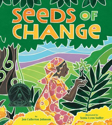 Jen Cullerton Johnson - Seeds of Change, Inbunden