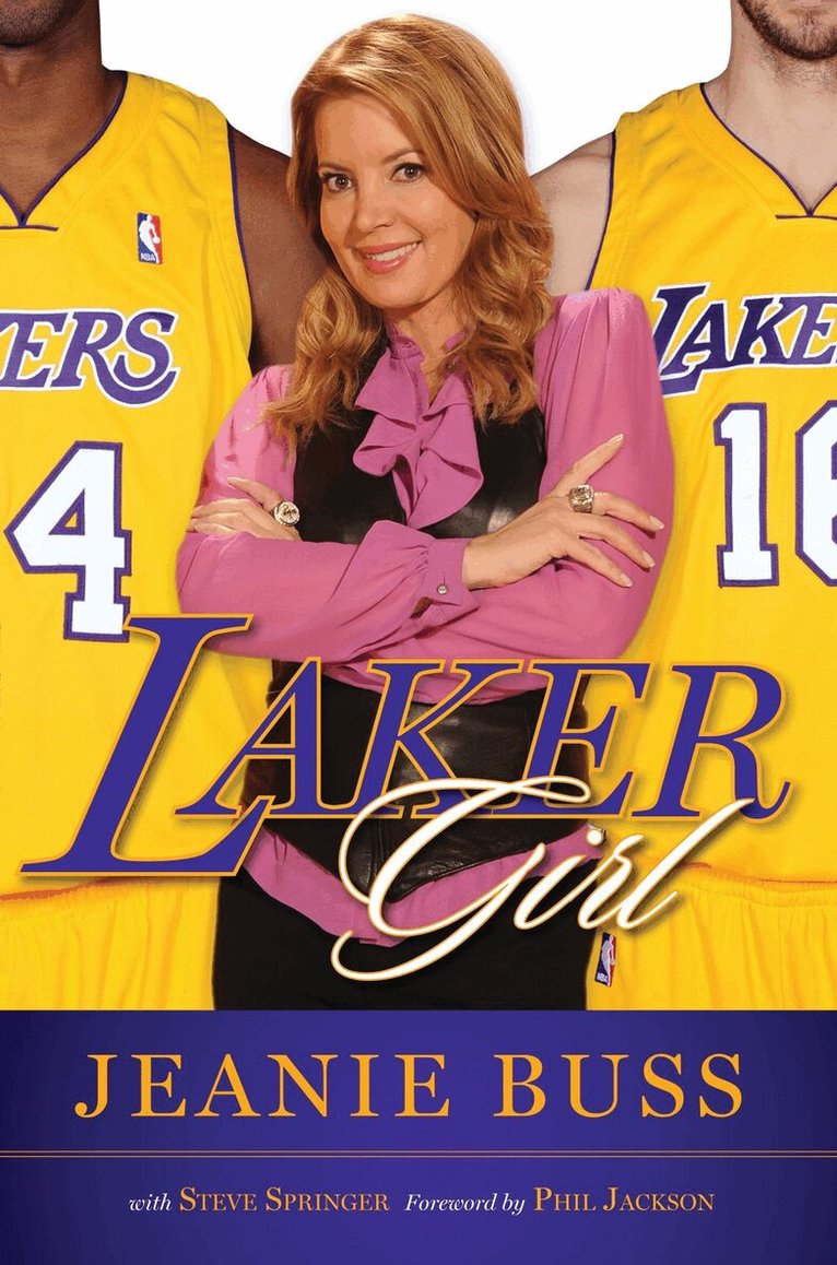 Jeanie Buss, Steve Springer - Laker Girl, Inbunden