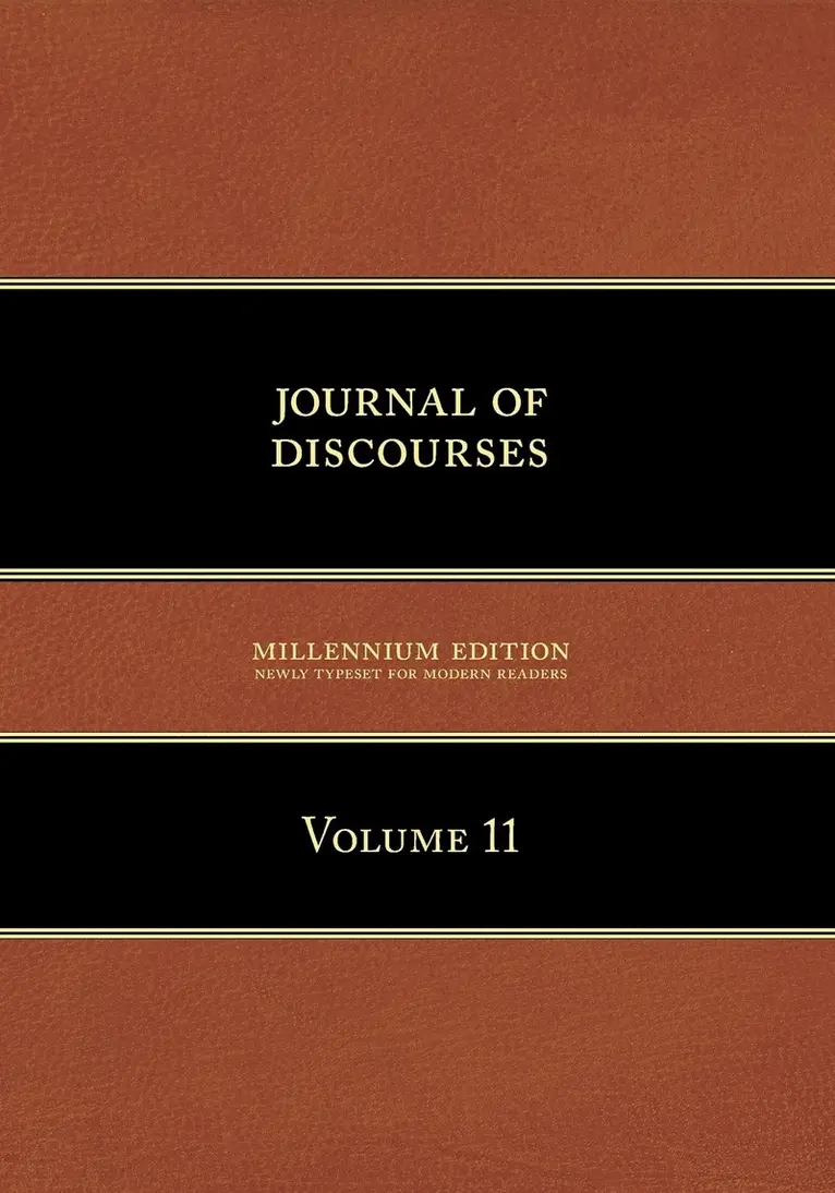 Brigham Young - Journal of Discourses, Volume 11, Häftad. Tillgänglighet: Lägg i varukorg
