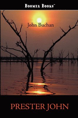 John Buchan - Prester John, Häftad