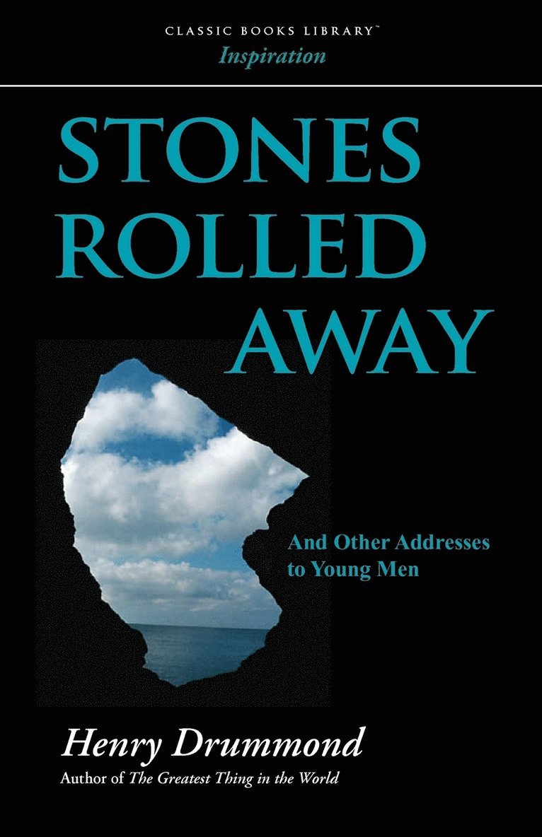 Henry Drummond - Stones Rolled Away, Häftad