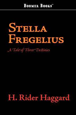 H Rider Haggard - Stella Fregelius, Häftad