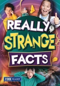Really Strange Facts