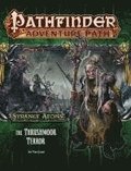 Pathfinder Adventure Path: Strange Aeons Part 2 - The Thrushmoor Terror