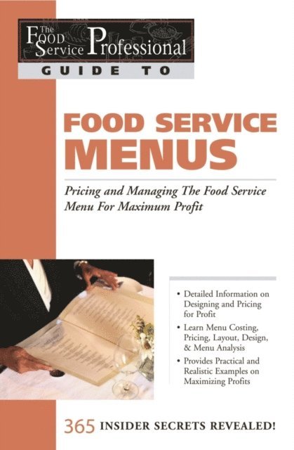 Lora Arduser - Food Service Professional Guide to Restaurant Site Location Finding, Negotiationg & Securing the Best Food Service Site for Maximum Profit, E-bok
