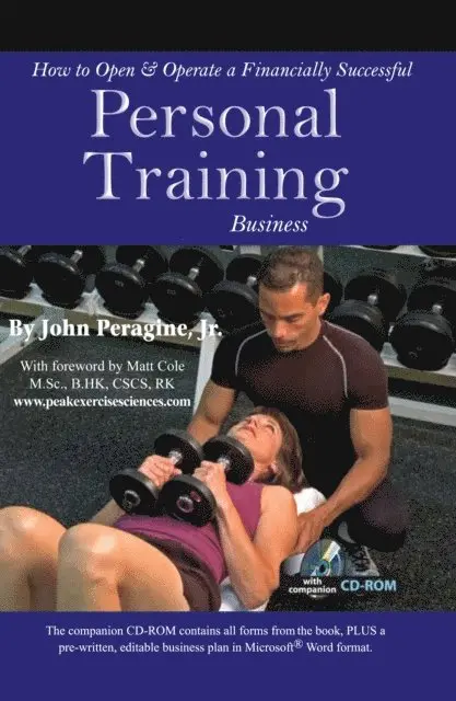 John N Peragine Jr. - How to Open & Operate a Financially Successful Personal Training Business With Companion CD-ROM, E-bok. Tillgänglighet: Lägg i varukorg