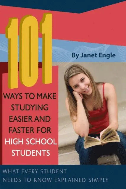 Janet Engle - 101 Ways to Make Studying Easier and Faster For High School Students, E-bok. Tillgänglighet: Lägg i varukorg
