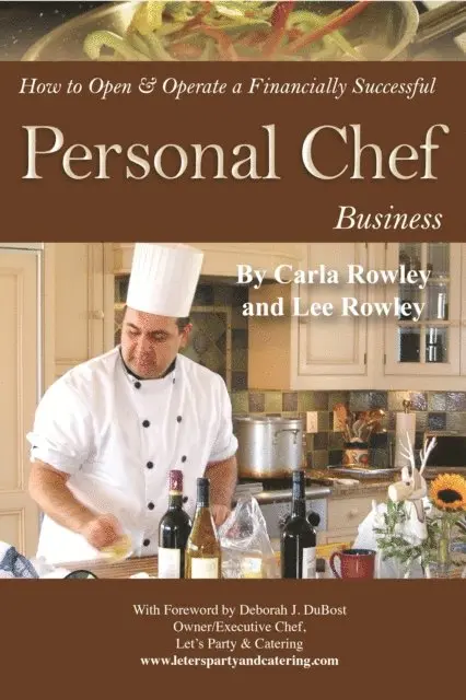 Carla Rowley - How to Open & Operate a Financially Successful Personal Chef Business, E-bok. Tillgänglighet: Lägg i varukorg