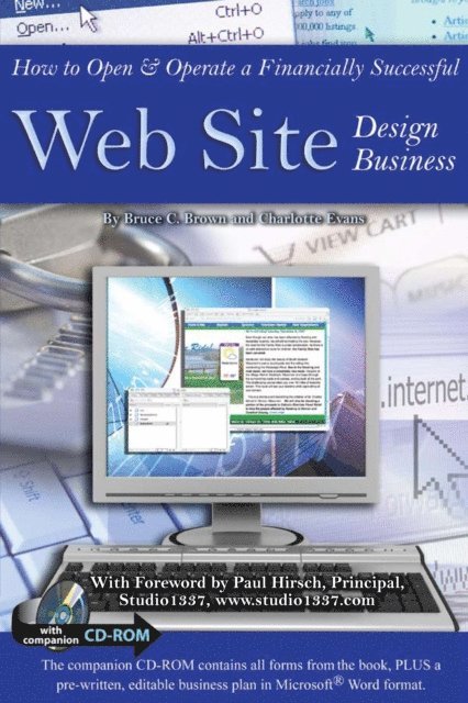 Bruce Brown, Charlotte Evans - How to Open & Operate a Financially Successful Web Site Design Business, E-bok