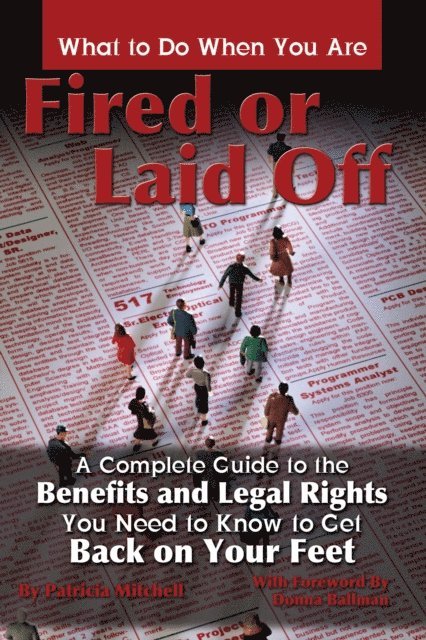 Patricia Mitchell - What to Do When You Are Fired or Laid Off, E-bok