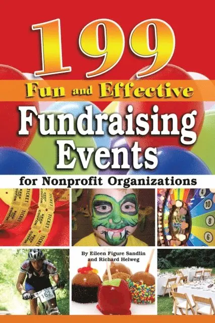 Richard Helweg - 199 Fun and Effective Fundraising Events for Non-Profit Organizations, E-bok. Tillgänglighet: Lägg i varukorg