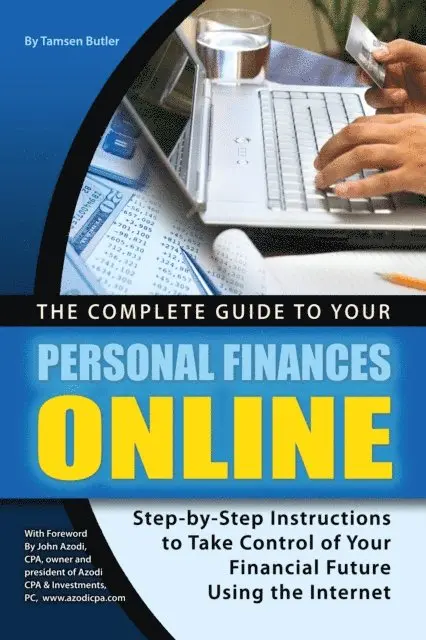 Tamsen Butler - Complete Guide to Your Personal Finances Online, E-bok. Tillgänglighet: Lägg i varukorg