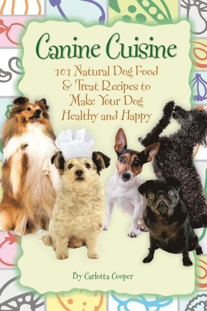 Carlotta Cooper - Canine Cuisine, E-bok. Tillgänglighet: Lägg i varukorg