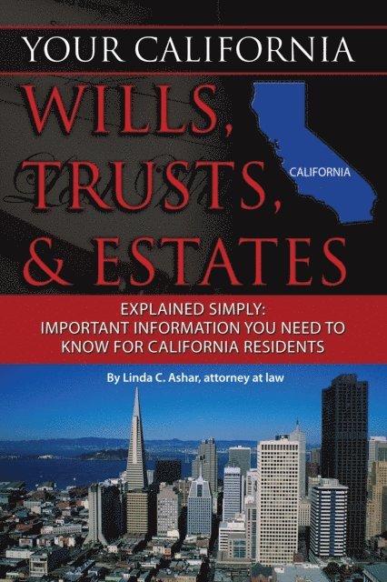 Linda Ashar - Your California Will, Trusts, & Estates Explained Simply, E-bok. Tillgänglighet: Lägg i varukorg