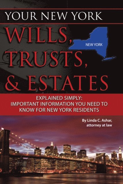 Linda Ashar - Your New York Wills, Trusts, & Estates Explained Simply, E-bok. Tillgänglighet: Lägg i varukorg