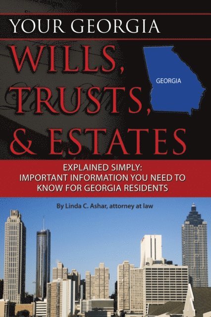 Linda Ashar - Your Georgia Wills, Trusts, & Estates Explained Simply, E-bok. Tillgänglighet: Lägg i varukorg