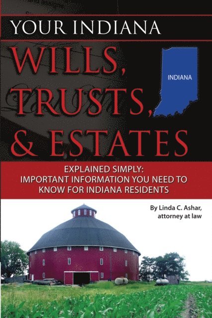 Linda Ashar - Your Indiana Wills, Trusts & Estates Explained Simply, E-bok. Tillgänglighet: Lägg i varukorg