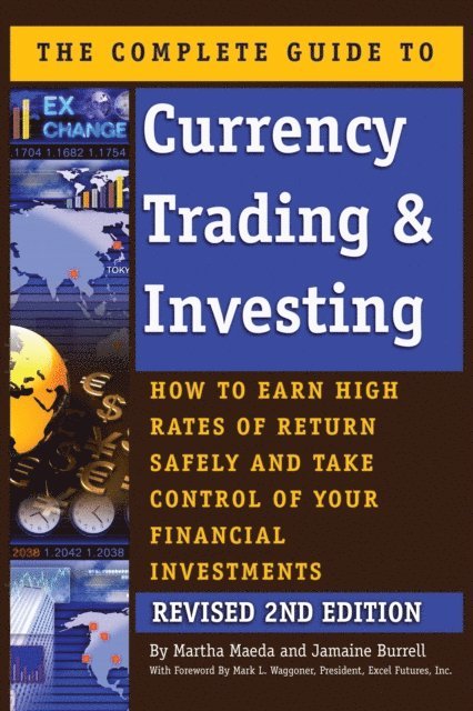Martha Maeda - Complete Guide to Currency Trading & Investing, E-bok