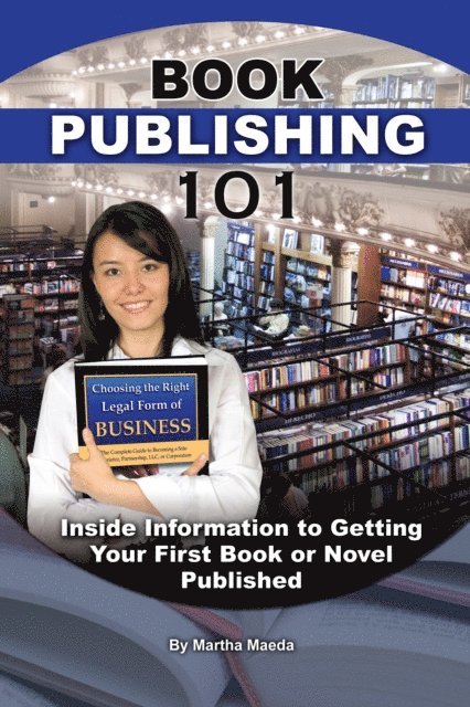 Martha Maeda - Book Publishing 101, E-bok