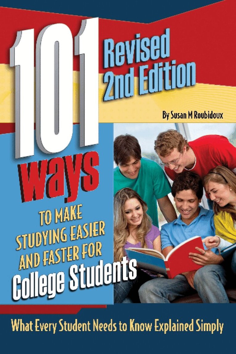 Atlantic Publishing Group - 101 Ways to Make Studying Easier & Faster for College Students, Häftad