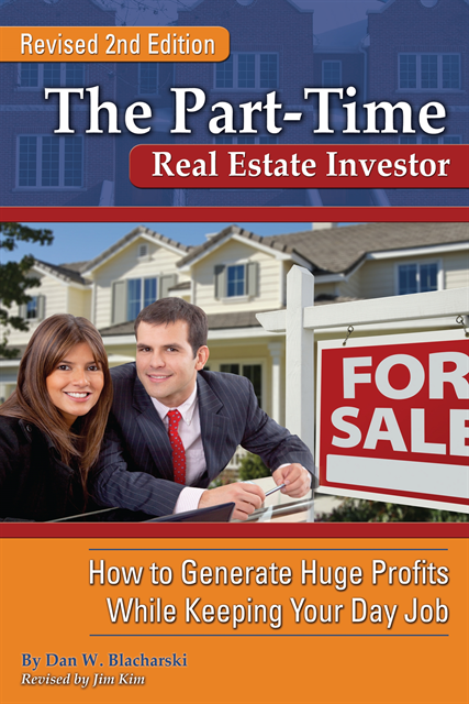 Jim Kim, Dan W. Blacharski - Part-Time Real Estate Investor, E-bok