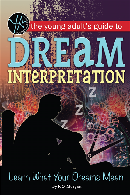 Young Adult's Guide to Dream Interpretation