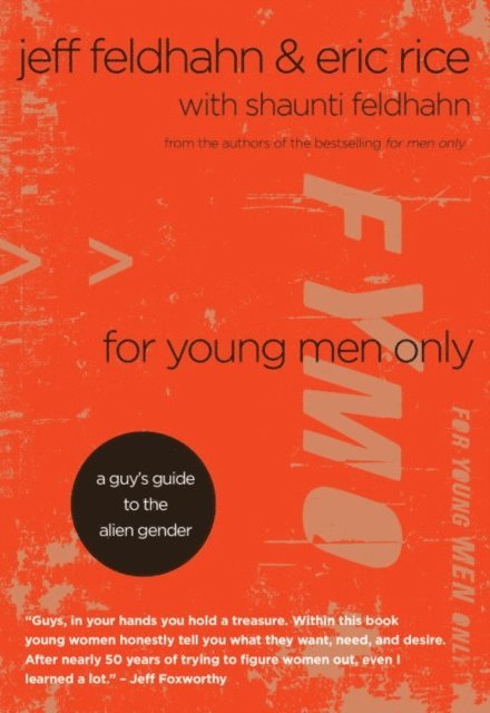 Eric Rice, Jeff Feldhahn - For Young Men Only, E-bok