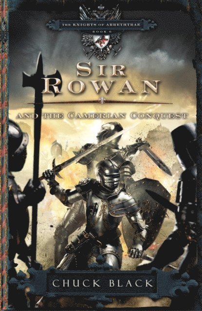 Chuck Black - Sir Rowan and the Camerian Conquest, E-bok