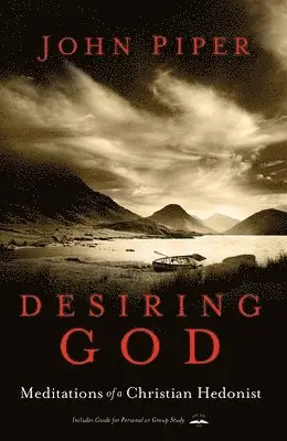 John Piper - Desiring God : Meditations of a Christian Hedonist, Övrigt. Tillgänglighet: Tillfälligt slut