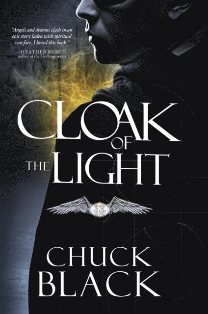 Chuck Black - Cloak of the Light, E-bok