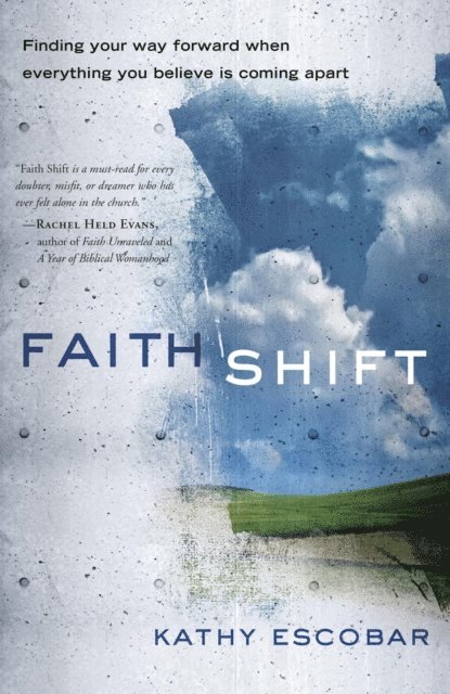 Kathy Escobar - Faith Shift, E-bok. Tillgänglighet: Lägg i varukorg