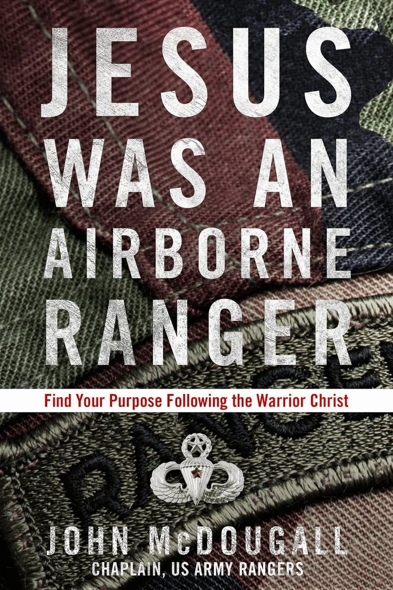 John McDougall - Jesus was a Airborne Ranger, Häftad. Tillgänglighet: Tillfälligt slut