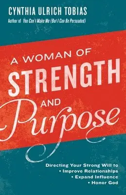 Cynthia Ulrich Tobias - Woman of Strength and Purpose, Häftad. Tillgänglighet: Lägg i varukorg