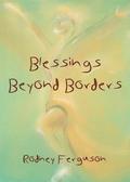Blessings Beyond Borders