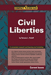 Tamara L. Roleff - Civil Liberties, Inbunden