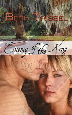 Beth Trissel - Enemy of the King, Häftad