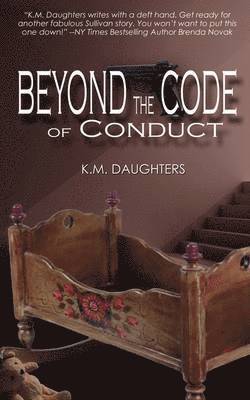 K M Daughters - Beyond the Code of Conduct, Häftad