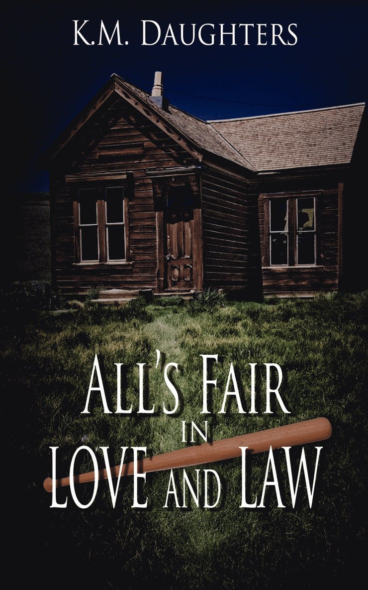 K M Daughters - All's Fair in Love and Law, Häftad