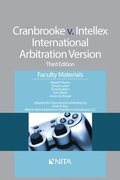 Cranbrooke v. Intellex, International Arbitration Version: Faculty Materials