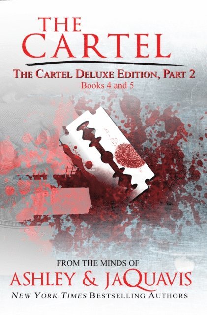 Jaquavis, Ashley - Cartel Deluxe Edition, Part 2, E-bok