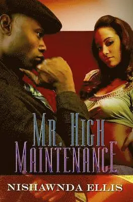 Nishawnda Ellis - Mr. High Maintenance, Häftad. Tillgänglighet: Lägg i varukorg