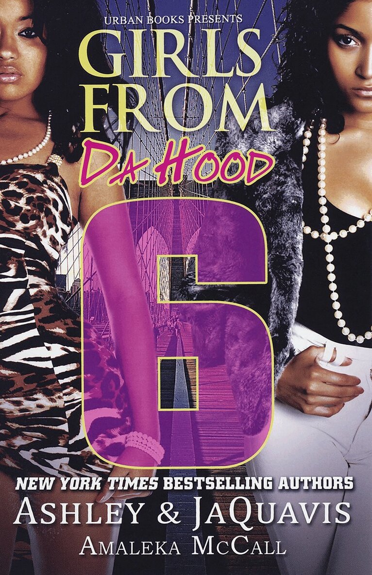 Ashley Jaquavais, Amaleka McCall - Girls From Da Hood 6, Häftad